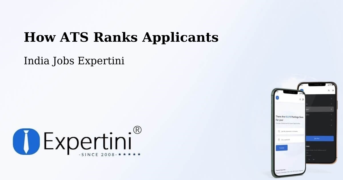 How ATS Ranks Applicants - India Jobs Expertini